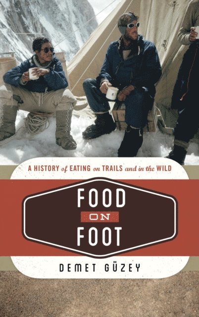 Demet Güzey - Food on Foot, E-bok