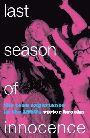 Victor Brooks - Last Season of Innocence, Häftad. Tillgänglighet: Lägg i varukorg