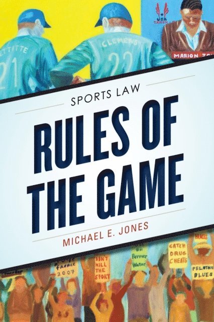 Michael E. Jones - Rules of the Game, E-bok