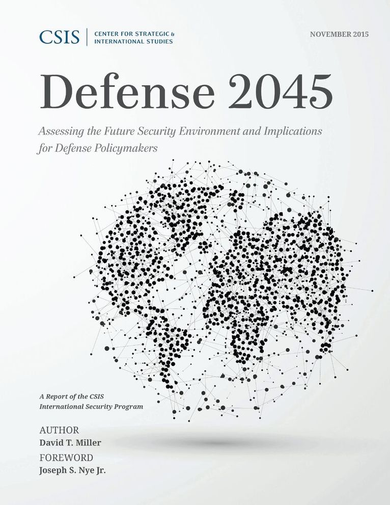 David T. Miller - Defense 2045, Häftad. Tillgänglighet: Lägg i varukorg
