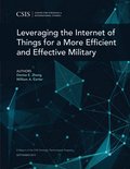 Leveraging the Internet of Things for a More Efficient and Effective Military