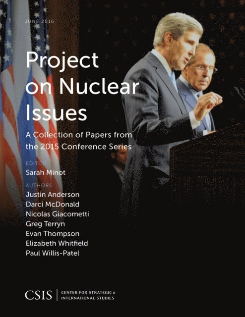 Sarah Minot - Project on Nuclear Issues, E-bok