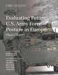 Evaluating Future U.S. Army Force Posture in Europe