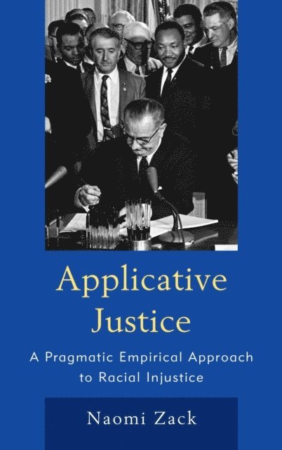 Naomi Zack - Applicative Justice, E-bok