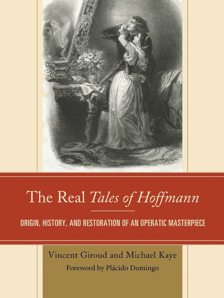 Vincent Giroud, Michael Kaye - Real Tales of Hoffmann, Häftad. Tillgänglighet: Lägg i varukorg