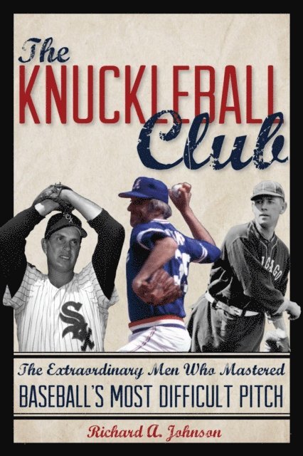 Richard A. Johnson - Knuckleball Club, E-bok