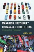 Managing Previously Unmanaged Collections