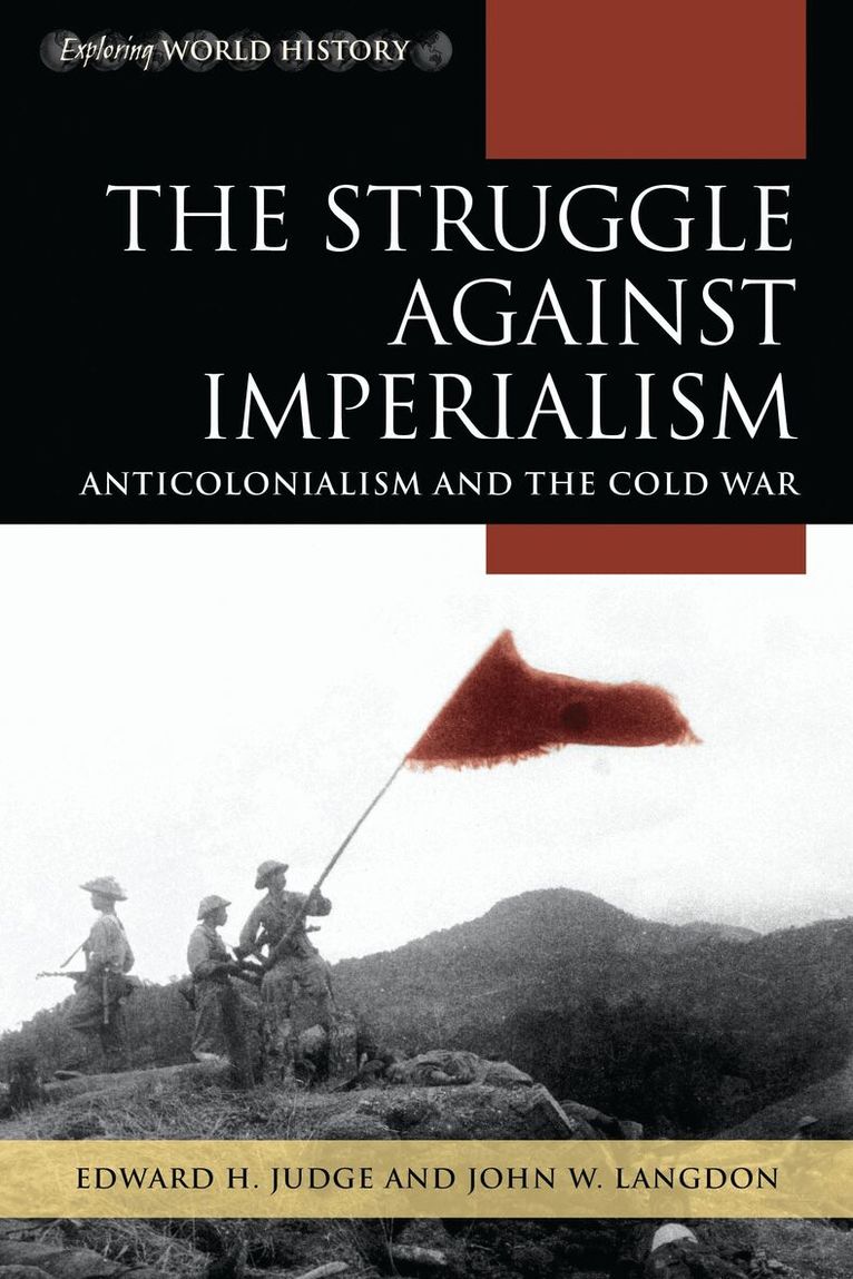 Edward  H. Judge, John W. Langdon - Struggle against Imperialism, Inbunden