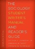 The Sociology Student Writer's Manual and Reader's Guide