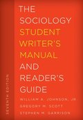 Sociology Student Writer's Manual and Reader's Guide