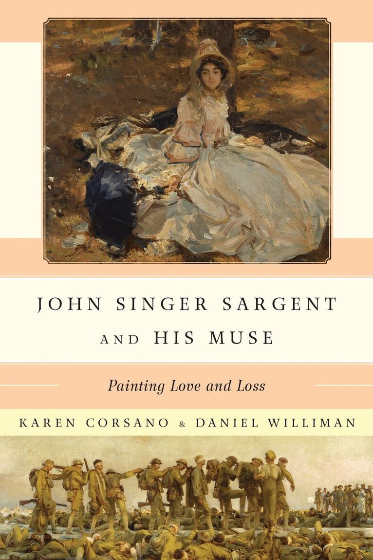 Karen Corsano, Daniel Williman - John Singer Sargent and His Muse, Häftad