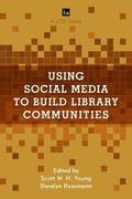 Using Social Media to Build Library Communities