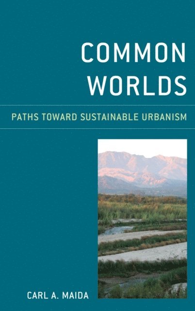 Carl A. Maida - Common Worlds, E-bok