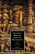 Cultural Heritage Care and Management