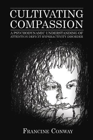 Francine Conway - Cultivating Compassion, Häftad