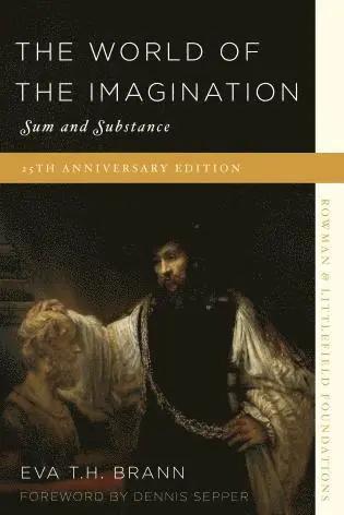 Eva T. H. Brann - World of the Imagination, Häftad. Tillgänglighet: Lägg i varukorg