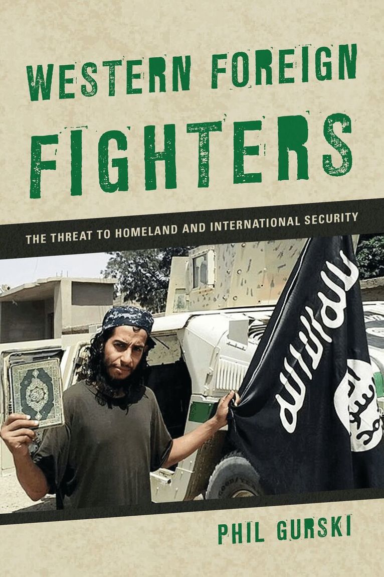 Phil Gurski - Western Foreign Fighters, Häftad