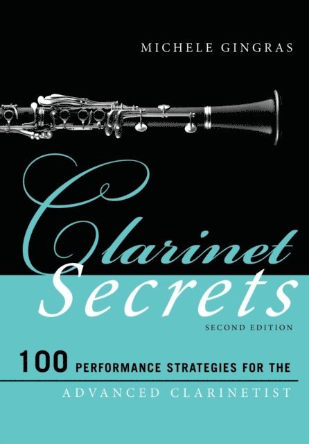 Michele Gingras - Clarinet Secrets, E-bok