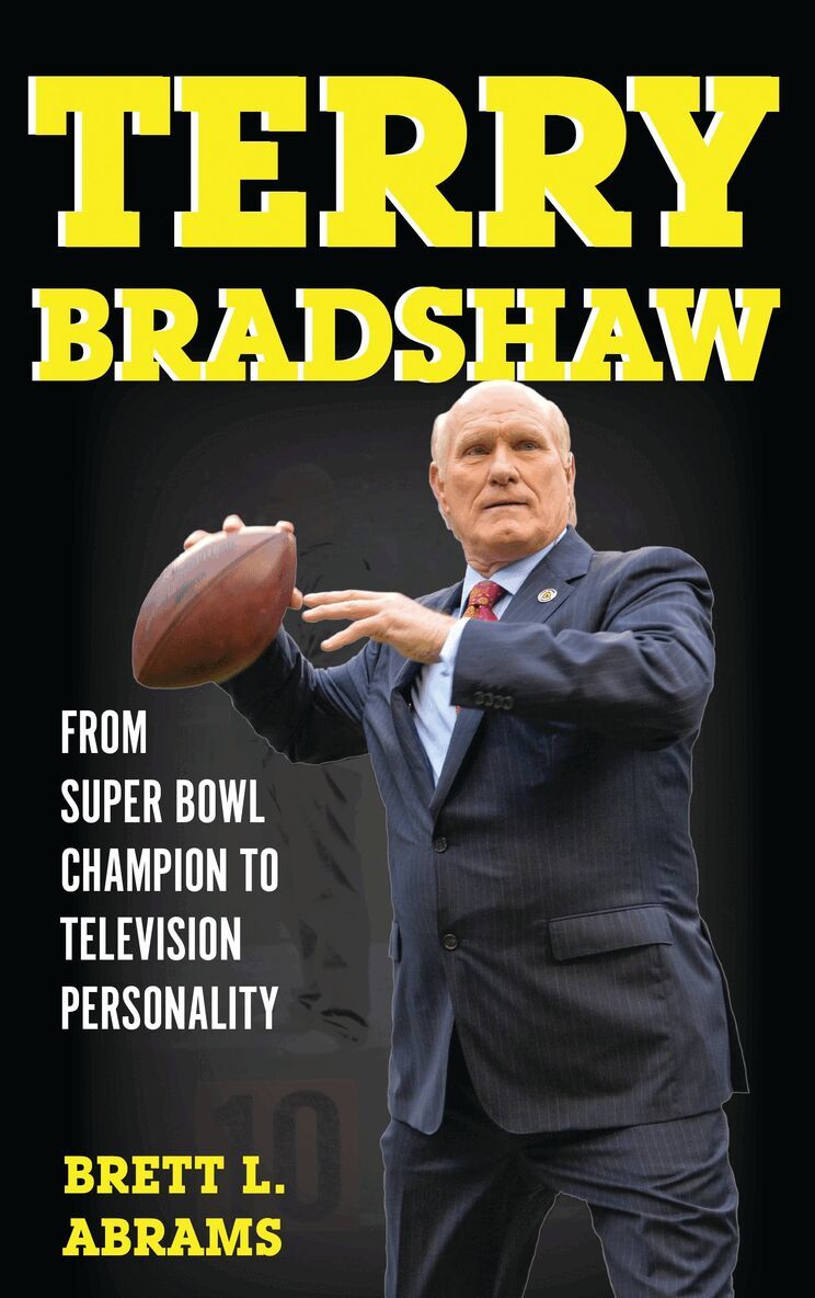 Brett L. Abrams - Terry Bradshaw, Inbunden. Tillgänglighet: Lägg i varukorg
