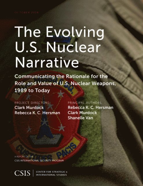 Rebecca K.C. Hersman, Clark Murdock, Shanelle Van - Evolving U.S. Nuclear Narrative, E-bok