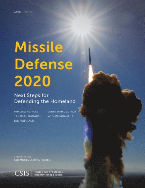 Thomas Karako, Ian Williams - Missile Defense 2020, E-bok