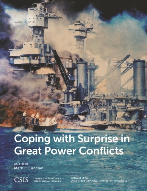 Mark F. Cancian - Coping with Surprise in Great Power Conflicts, E-bok