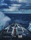 Acquisition Trends, 2018: Defense Contract Spending Bounces Back