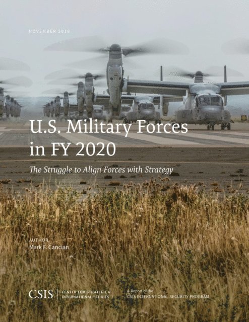 Mark F. Cancian - U.S. Military Forces in FY 2020, E-bok