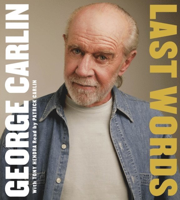 George Carlin - Last Words, Ljudbok. Tillgänglighet: Lägg i varukorg