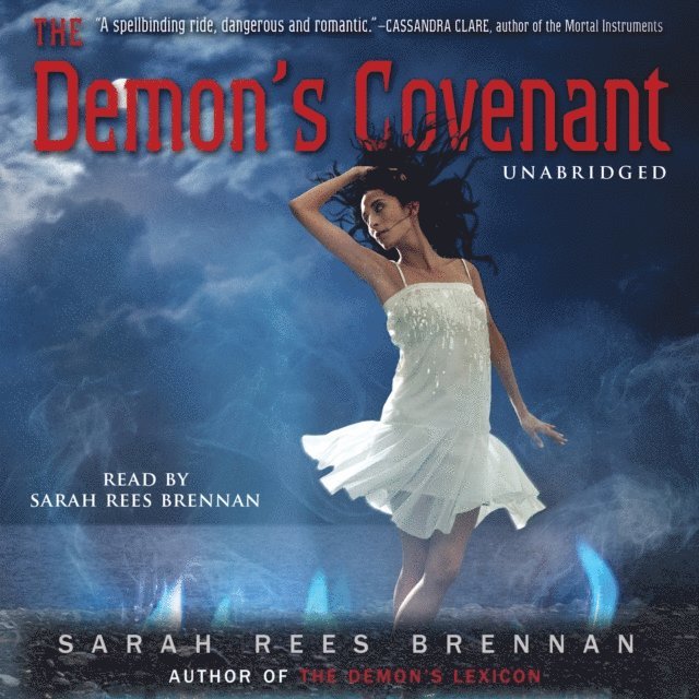 Sarah Rees Brennan - Demon's Covenant, Ljudbok