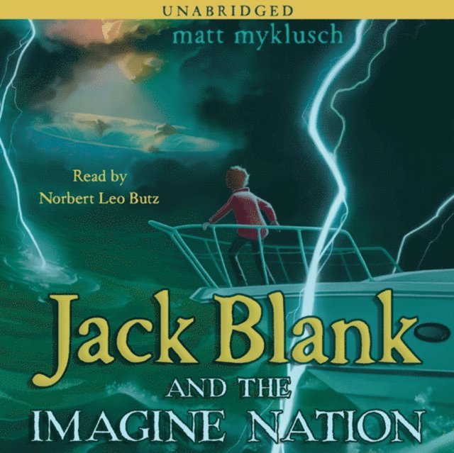 Matt Myklusch - Jack Blank and the Imagine Nation, Ljudbok