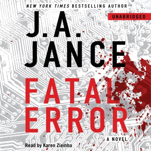 J.A. Jance - Fatal Error, Ljudbok