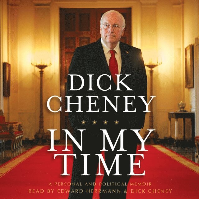Dick Cheney - In My Time, Ljudbok