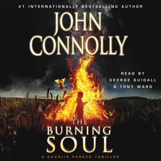 John Connolly - Burning Soul, Ljudbok