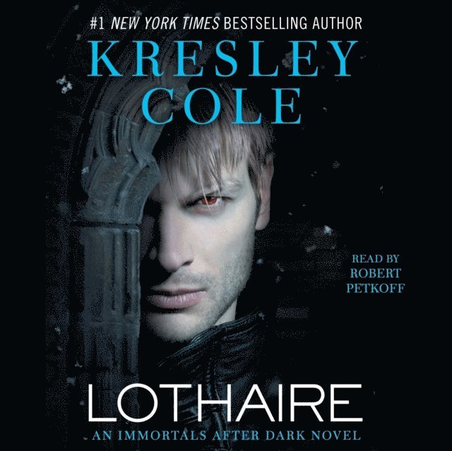Kresley Cole - Lothaire, Ljudbok