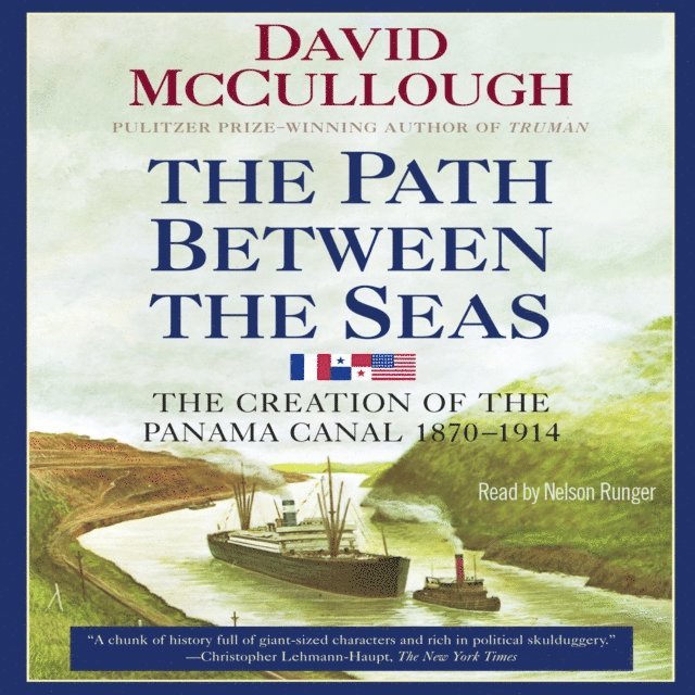 David McCullough - Path Between the Seas, Ljudbok