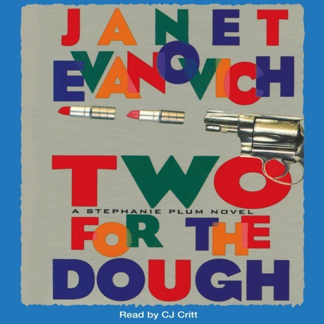Janet Evanovich - Two for the Dough, Ljudbok