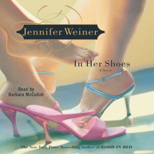 Jennifer Weiner - In Her Shoes, Ljudbok