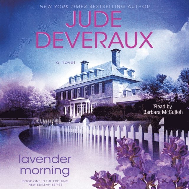 Jude Deveraux - Lavender Morning, Ljudbok