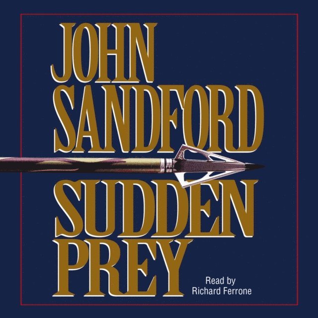 John Sandford - Sudden Prey, Ljudbok