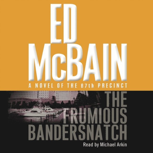 Ed McBain - Frumious Bandersnatch, Ljudbok