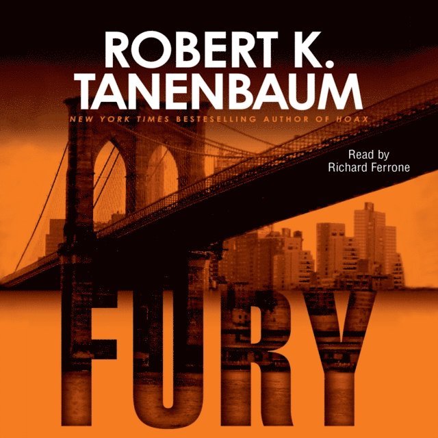 Robert K. Tanenbaum - Fury, Ljudbok