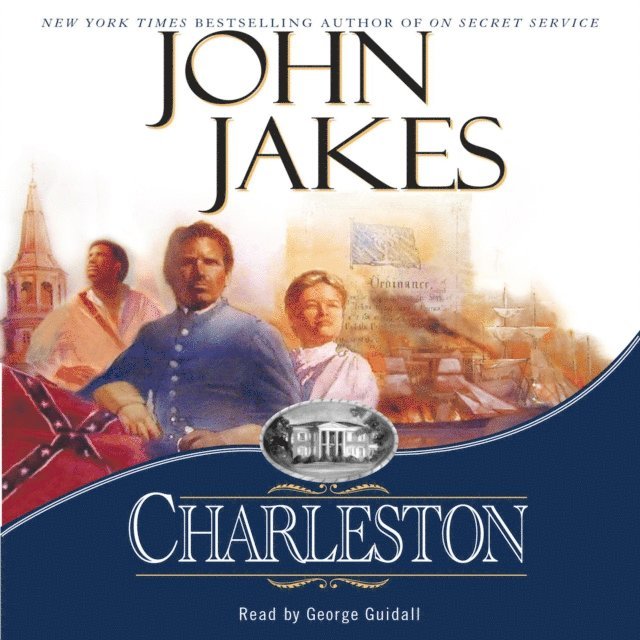 John Jakes - Charleston, Ljudbok