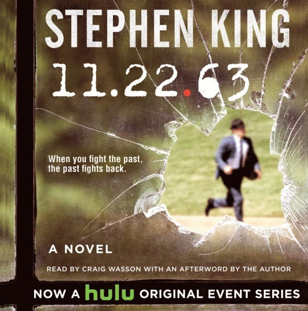 Stephen King - 11/22/63, Ljudbok