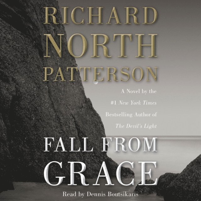 Richard North Patterson - Fall from Grace, Ljudbok