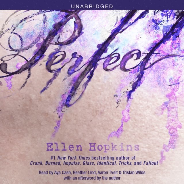 Christina Wildson, Ellen Hopkins - Perfect, Ljudbok