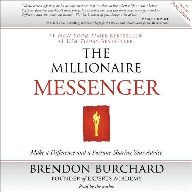 Brendon Burchard - Millionaire Messenger, Ljudbok