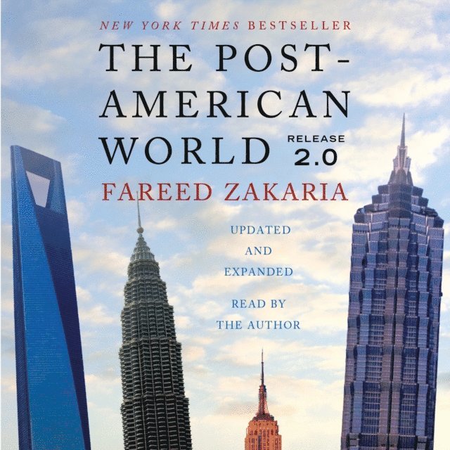 Fareed Zakaria - Post-American World 2.0, Ljudbok