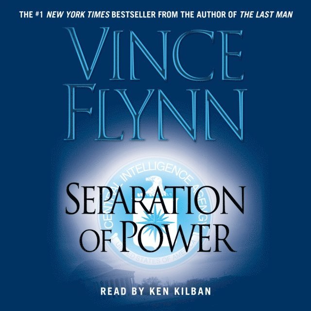 Vince Flynn - Separation Of Power, Ljudbok