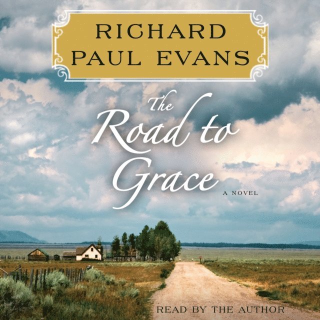 Richard Paul Evans - Road to Grace, Ljudbok